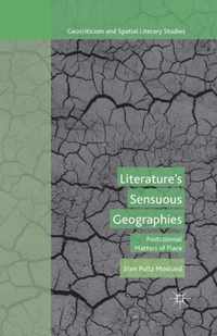 Literature's Sensuous Geographies