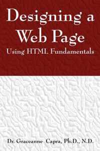 Designing a Webpage Using HTML Fundamentals