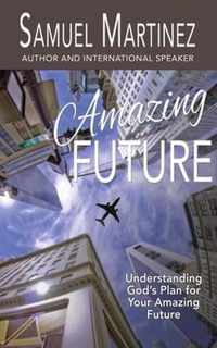 Amazing Future