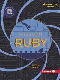 Mission Ruby