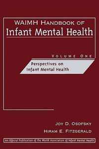 WAIMH Handbook of Infant Mental Health