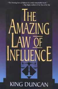 Amazing Law of Influence