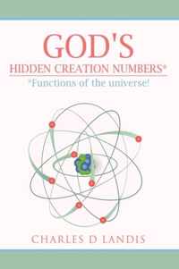 God's Hidden Creation Numbers*