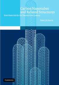 Carbon Nanotubes and Related Structures