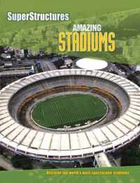 Astonishing Stadiums