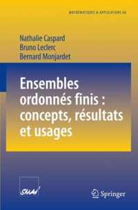 Ensembles ordonnés finis : concepts, résultats et usages