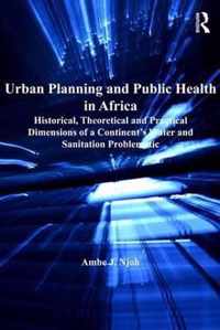 Urban Planning and Public Health in Africa