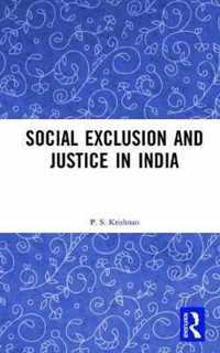 Social Exclusion and Justice in India