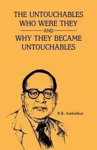 The Unctouchbles Who Were they & and why they become untouchables