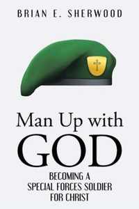 Man Up with God