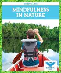 Mindfulness in Nature