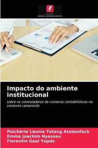 Impacto do ambiente institucional