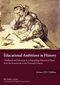 Educational Ambitions in History