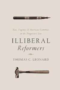 Illiberal Reformers