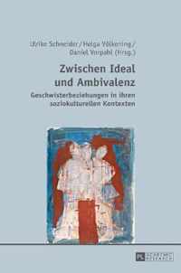 Zwischen Ideal und Ambivalenz