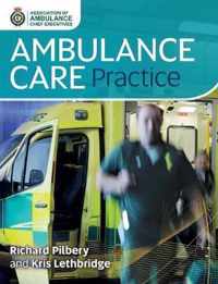 Ambulance Care Practice