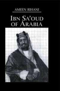 Ibn Sa'Oud Of Arabia