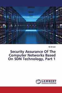 Security Assurance Of The Computer Networks Based On SDN Technology, Part 1