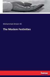 The Moslem Festivities