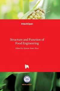 Structure and Function of Food Engineering