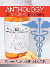 Anthology of Medical Diseases