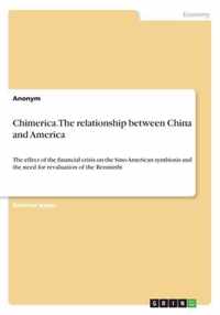 Chimerica. The relationship between China and America