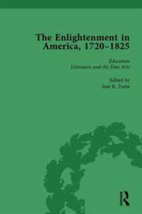 The Enlightenment in America, 1720-1825 Vol 2