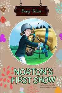 Norton's First Show