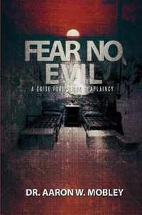 Fear No Evil