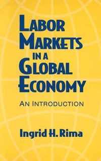 Labor Markets in a Global Economy: A Macroeconomic Perspective: A Macroeconomic Perspective