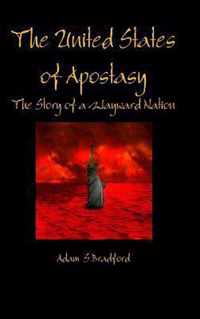 The United States of Apostasy
