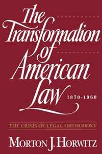 The Transformation of American Law 1870-1960