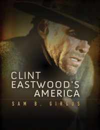 Clint Eastwood's America