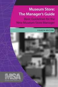 Museum Store: The Manager's Guide