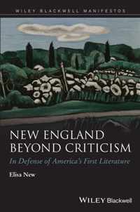 New England Beyond Criticism