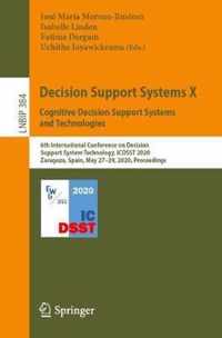 Decision Support Systems X: Cognitive Decision Support Systems and Technologies