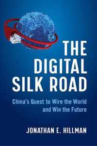 The Digital Silk Road