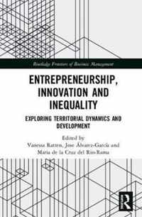 Entrepreneurship, Innovation and Inequality