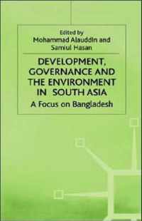 Development, Governance and Environment in South Asia