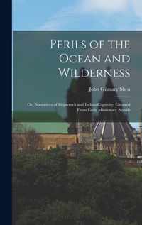 Perils of the Ocean and Wilderness