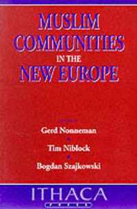 Muslim Communities in the New Europe