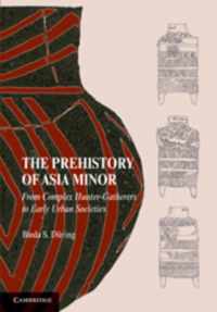 The Prehistory of Asia Minor