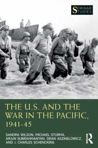 The U.S. and the War in the Pacific, 1941-45