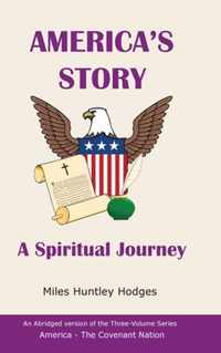 America's Story - A Spiritual Journey