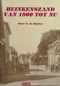 Heinkenszand van 1900 tot nu