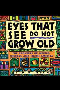 Eyes That See Do Not Grow Old