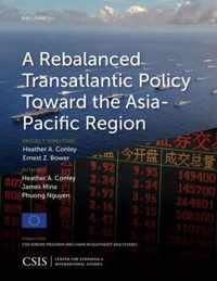 A Rebalanced Transatlantic Policy Toward the Asia-Pacific Region