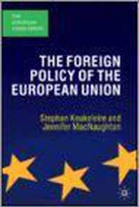 The Foreign Policy of the European Union