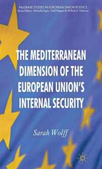 Mediterranean Dimension Of The European Union'S Internal Sec