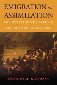 Emigration vs. Assimilation